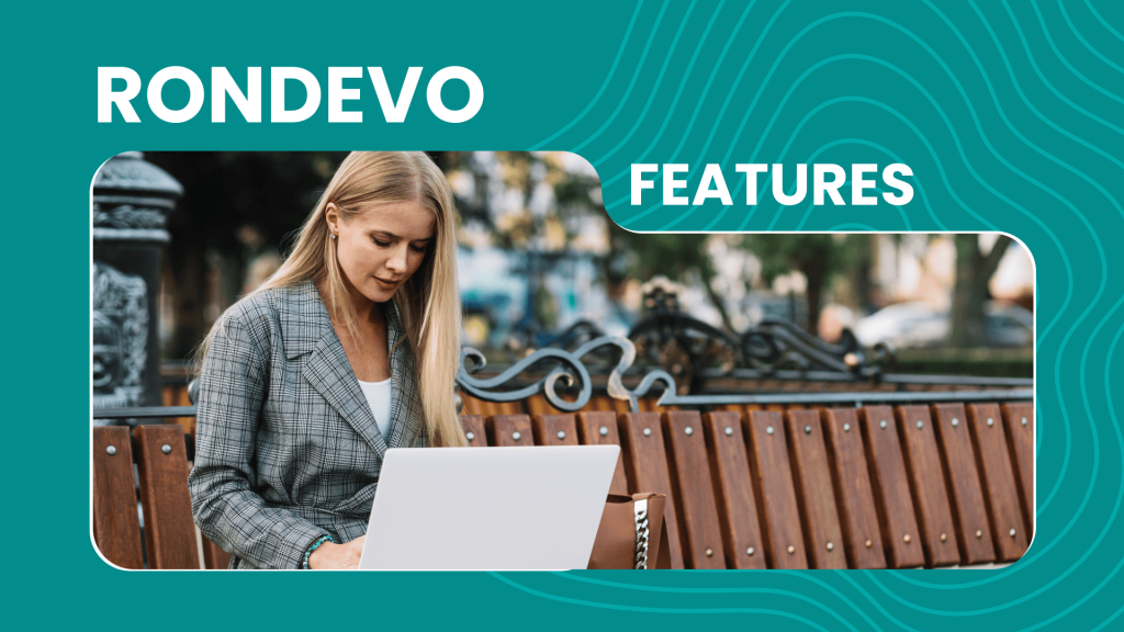 Rondevo Feautres Explained